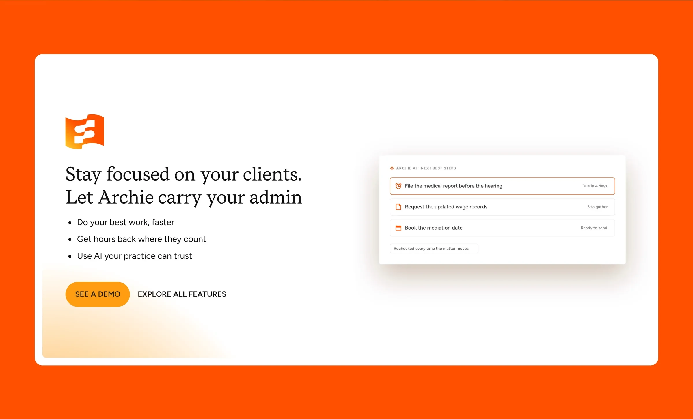 Stay focused on your clients: an Archie card listing next steps