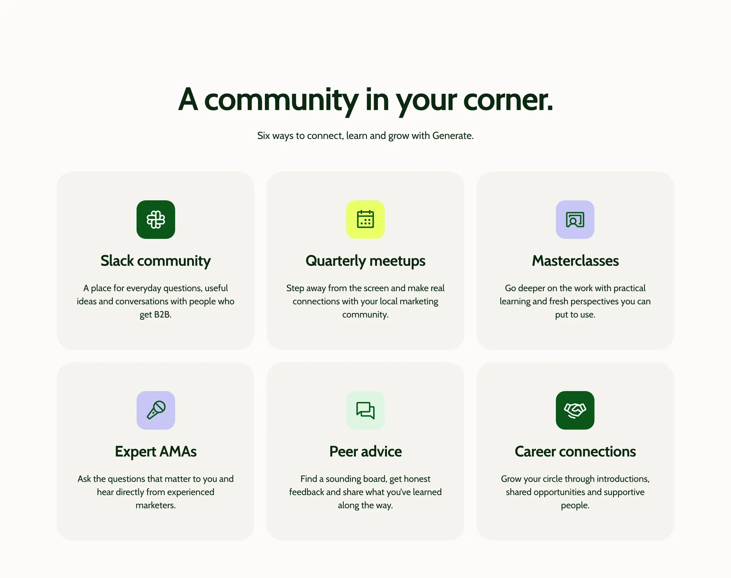 Generate’s “A community in your corner” section: six cards for its Slack community, quarterly meetups, masterclasses, expert AMAs, peer advice and career connections