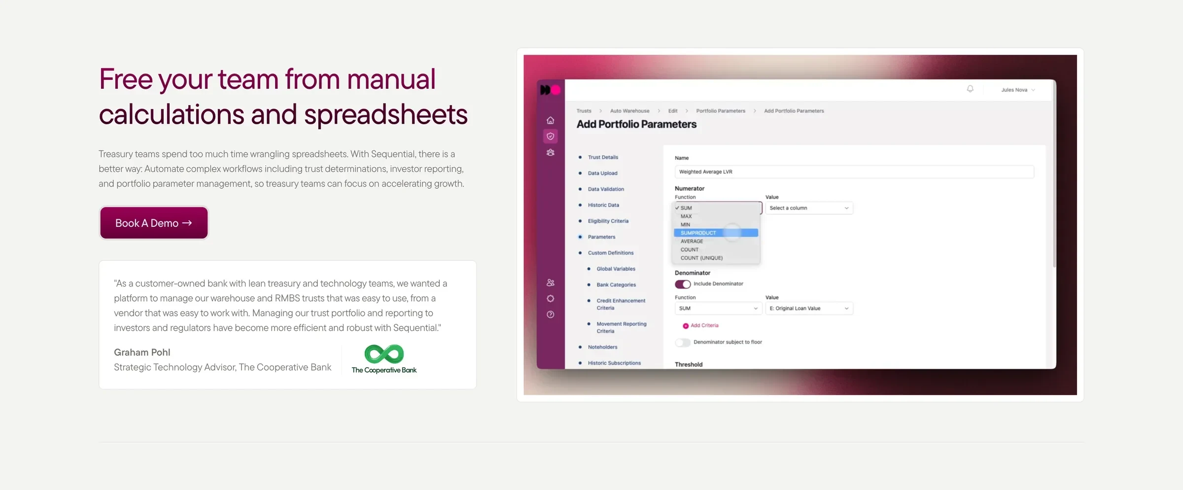 Free your team from manual calculations and spreadsheets: a quote from The Co-operative Bank beside a looping video of adding portfolio parameters