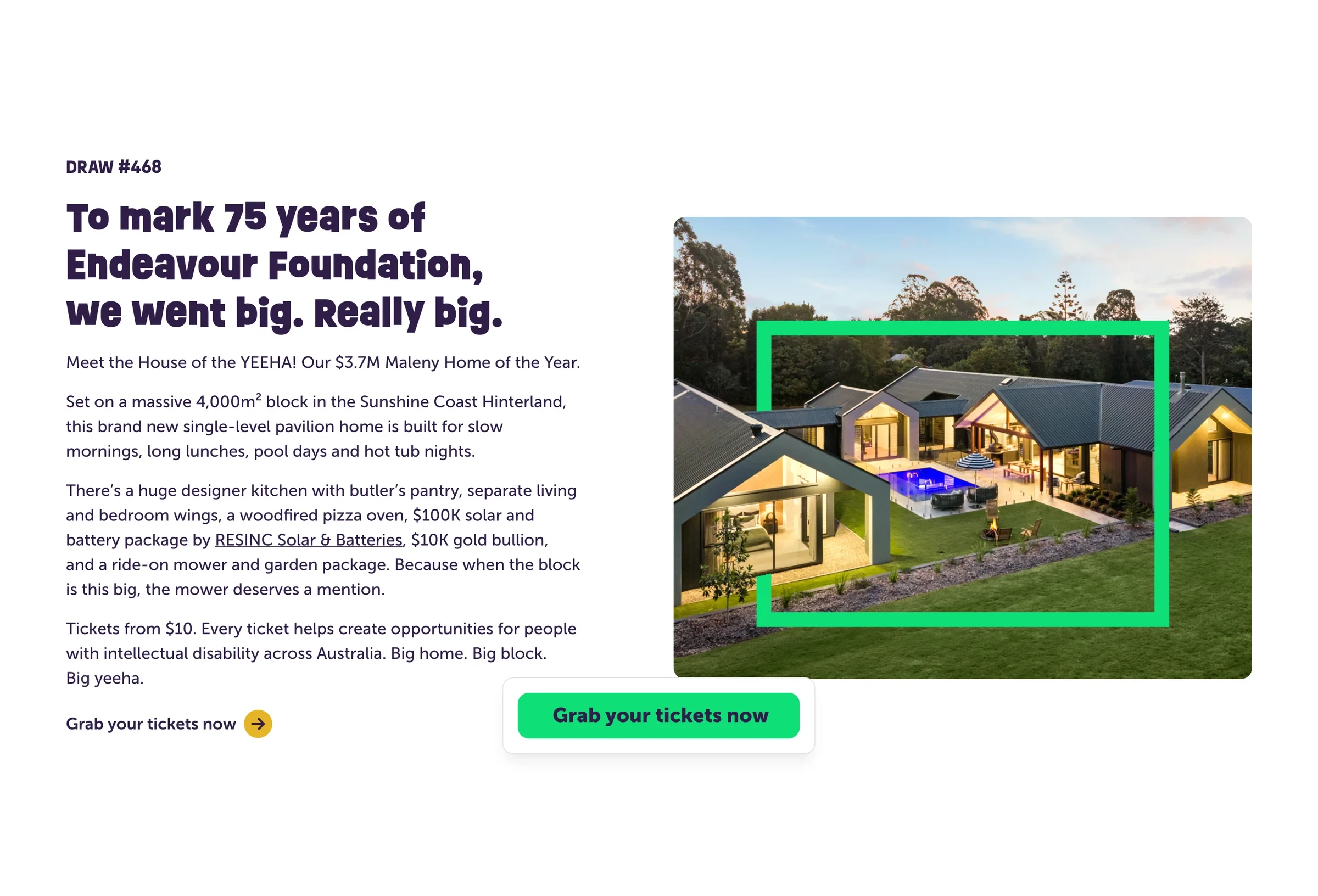 Draw 468: the $3.7 million Maleny House of the Year, for Endeavour Foundation’s 75th year